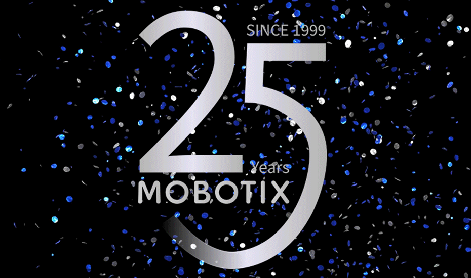 25 Years MOBOTIX